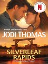 Cover image for Silverleaf Rapids